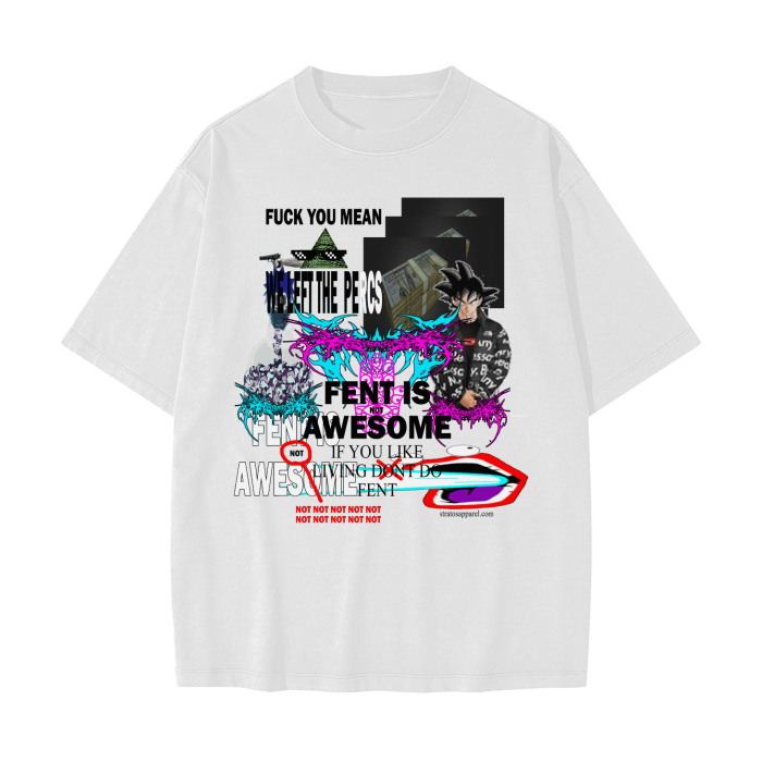 FENT IS NOT AWESOME HEAVYWEIGHT TSHIRT